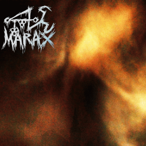 Marax : The Relinquishment of Existence